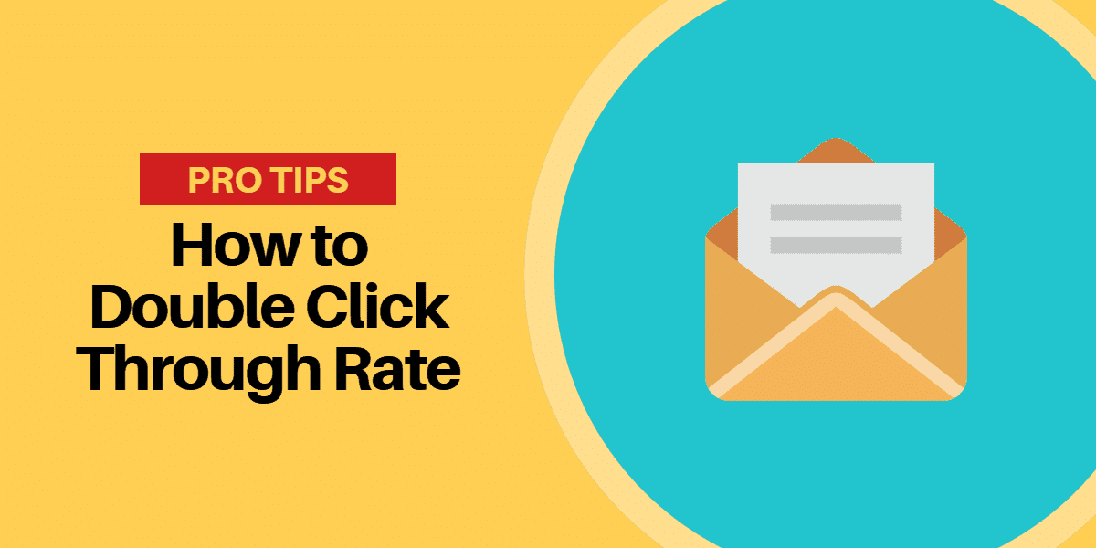 How-to-Double-Email-Click-Through-Rate