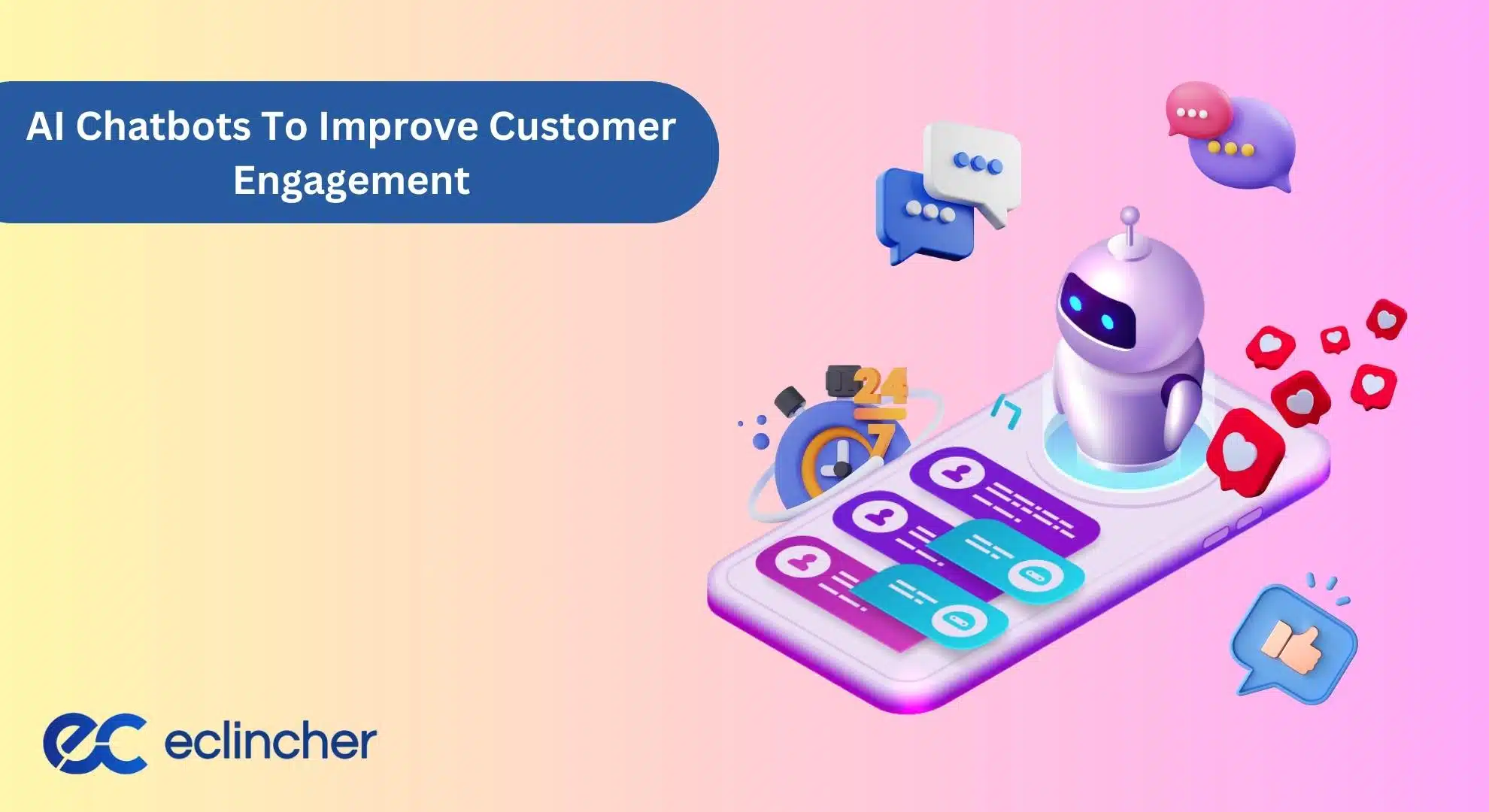 AI Chatbots To Improve Customer Engagement