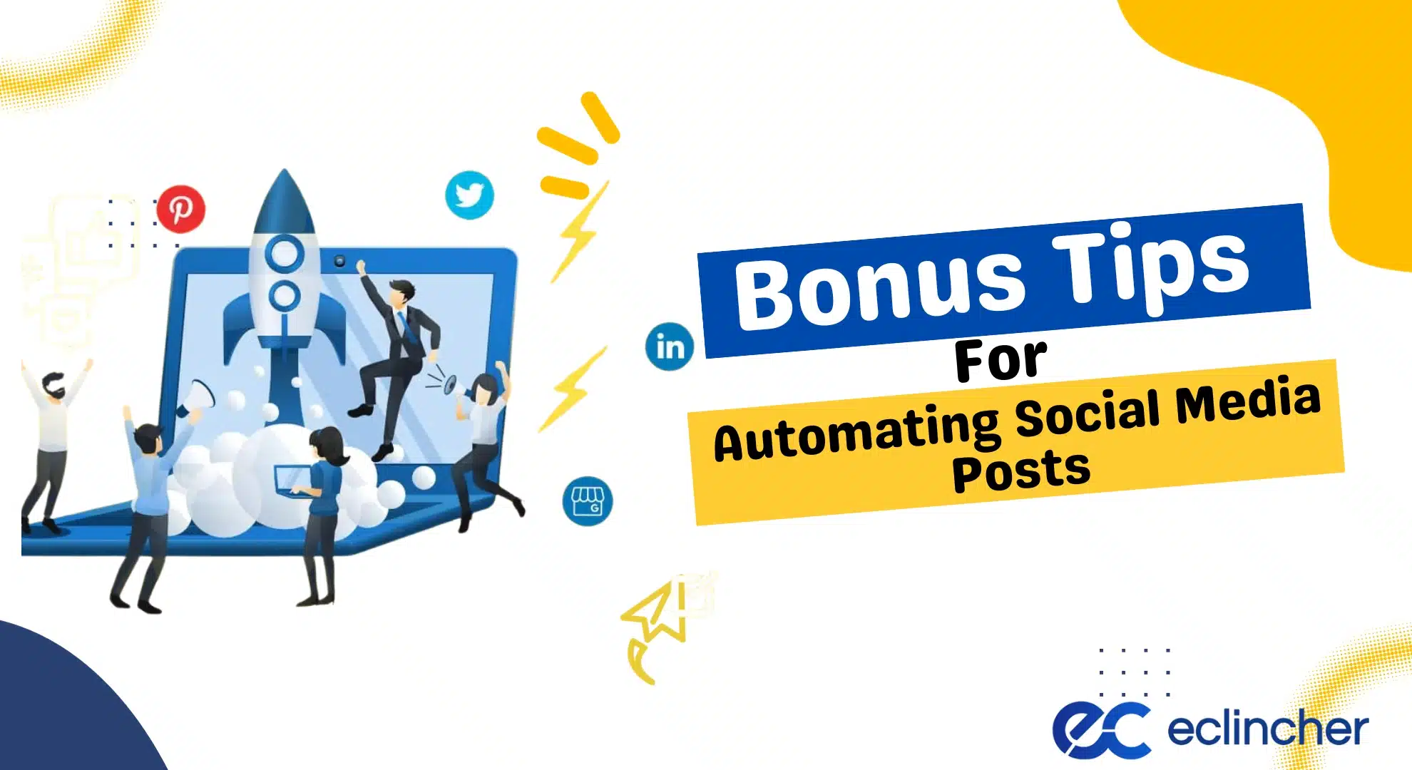 Bonus Tips For Automating Social Media Posts