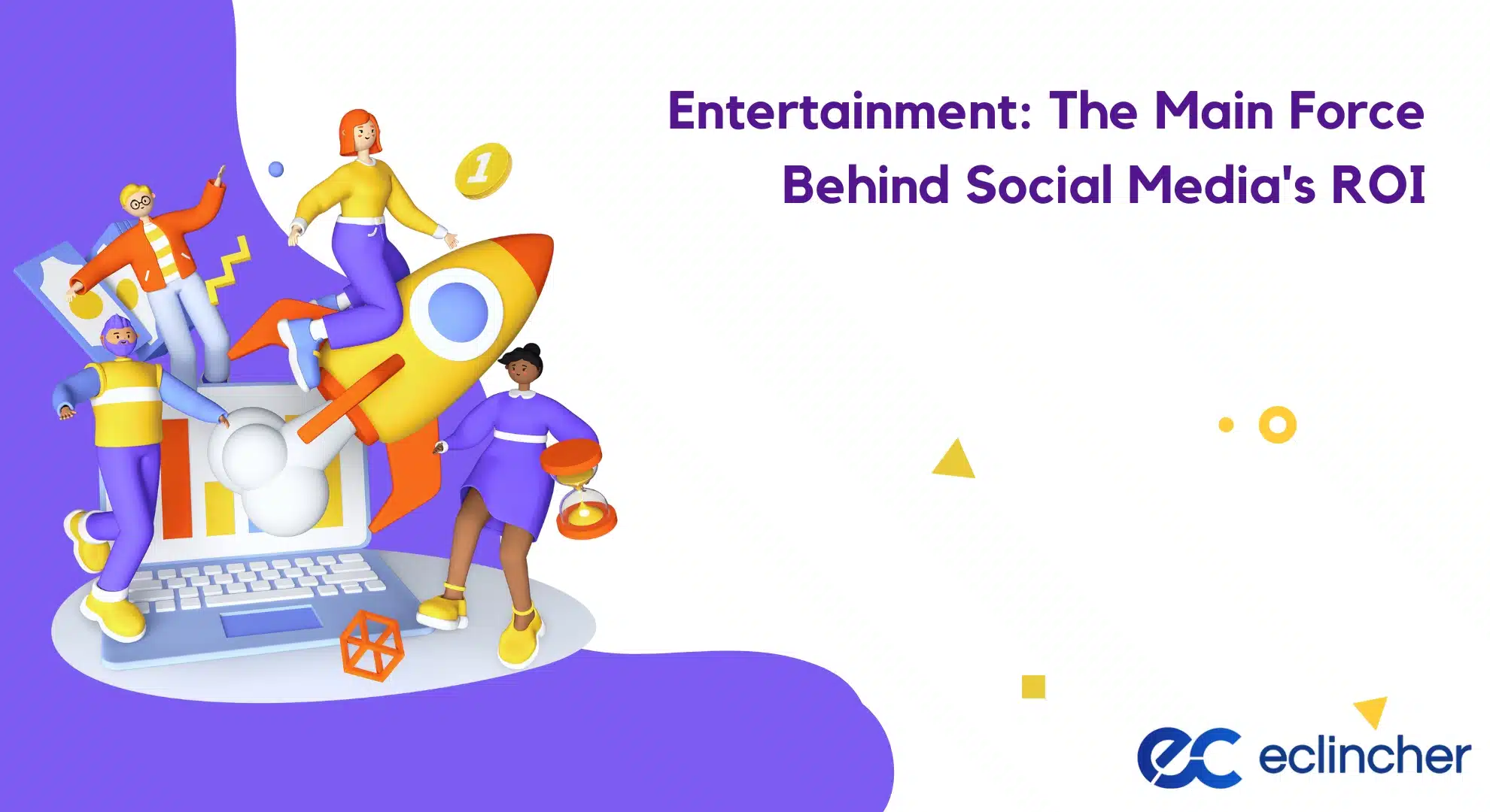 Entertainment The Main Force Behind Social Medias ROI