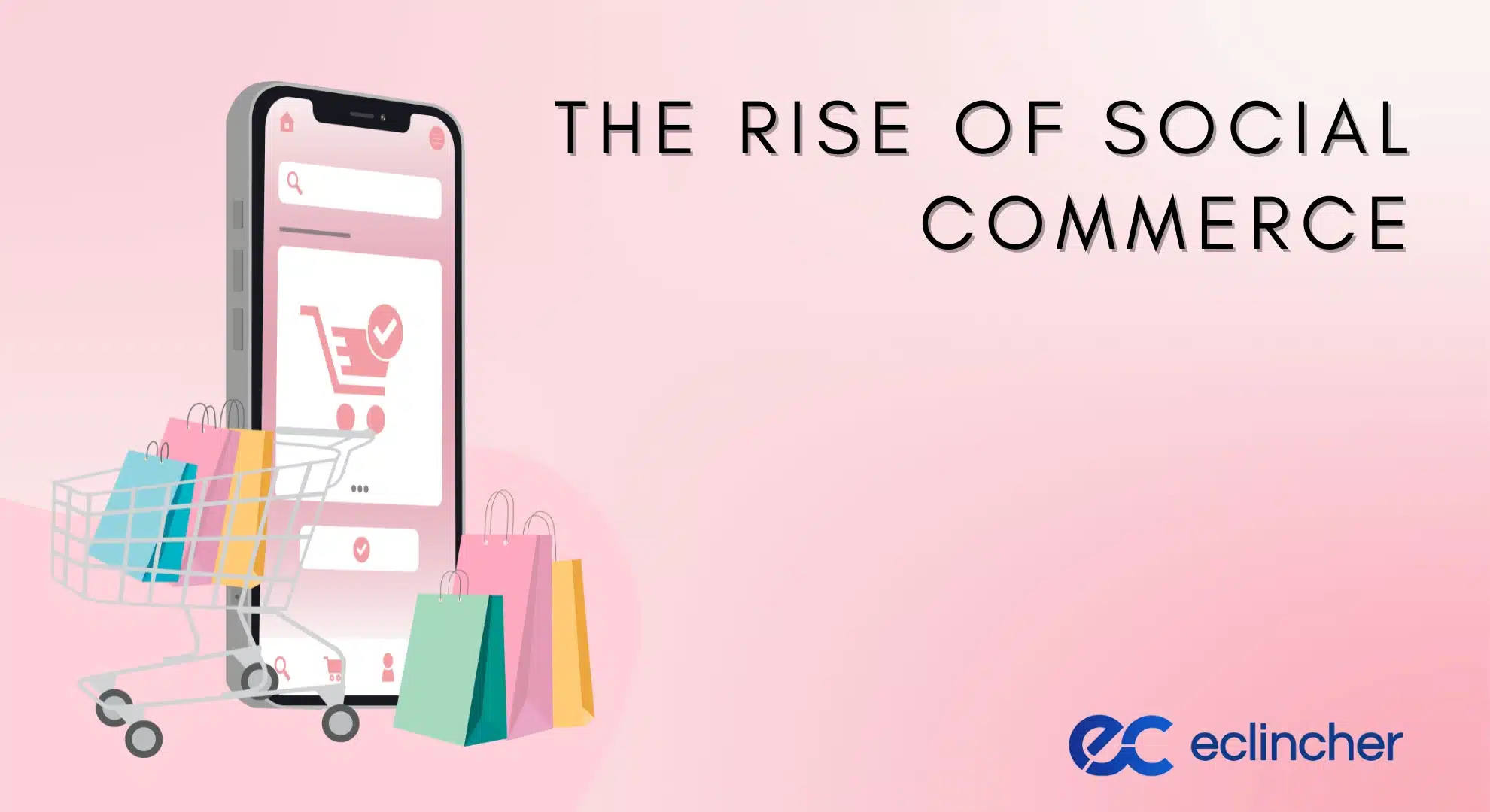 The Rise Of Social Commerce