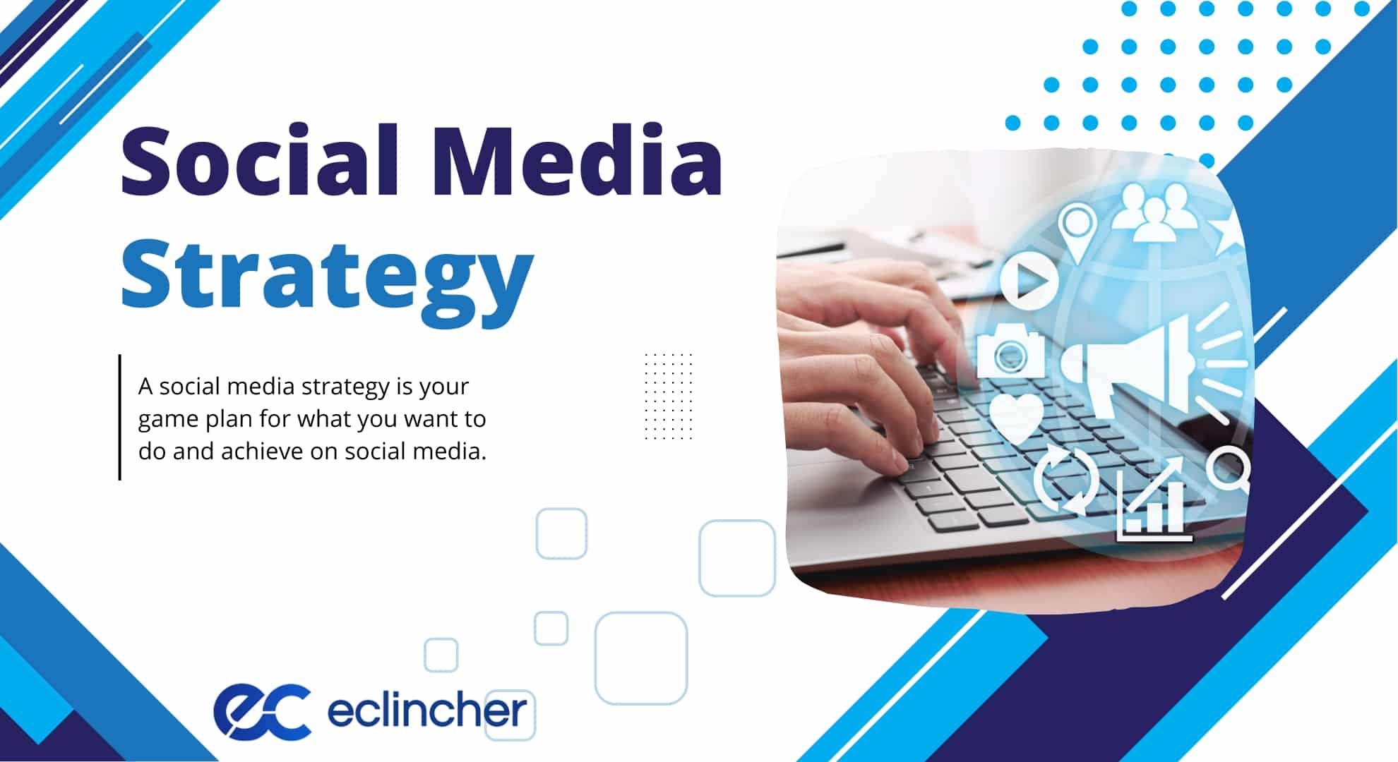 What Is A Social Media Strategy
