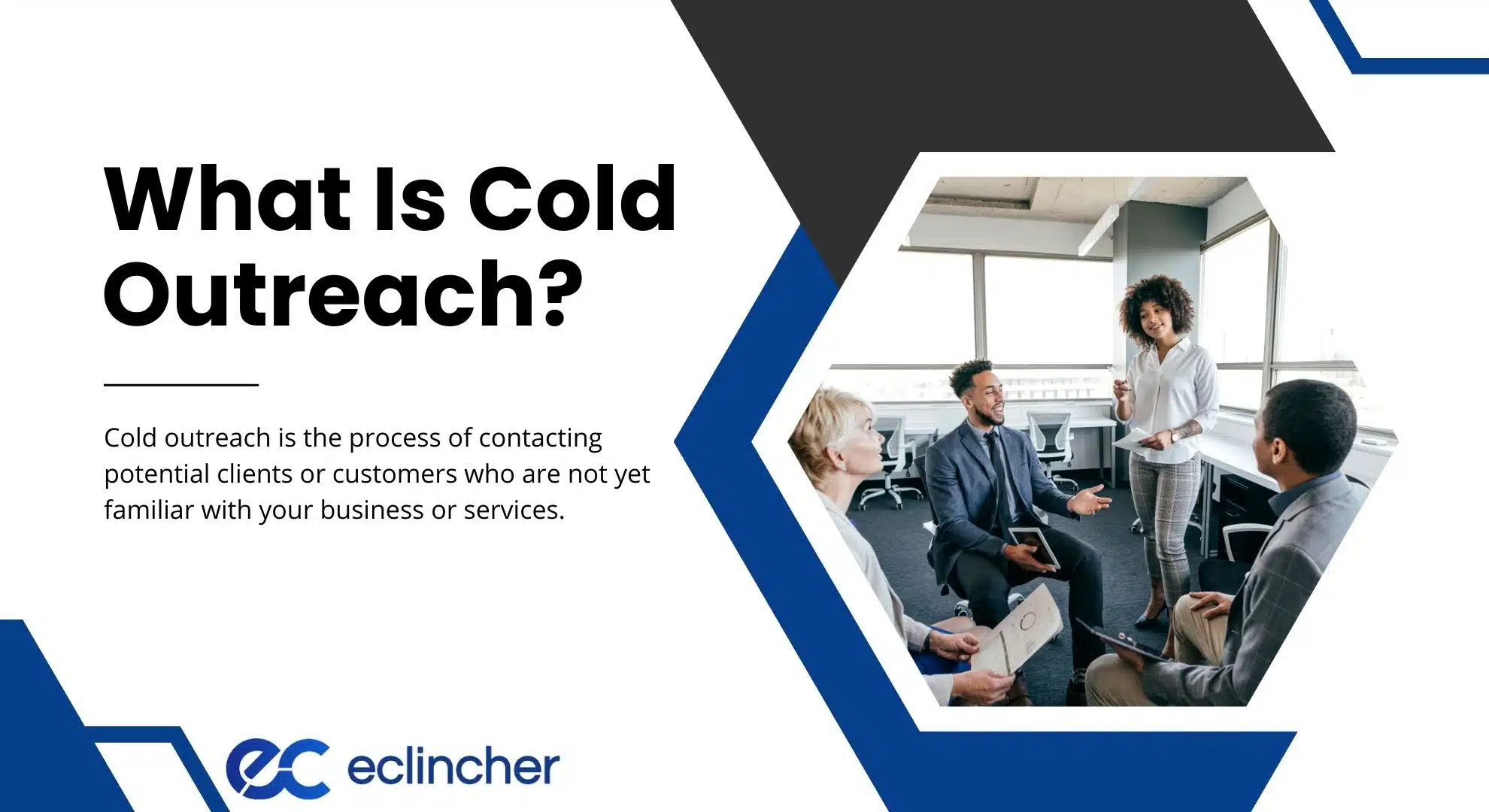 What Is Cold Outreach
