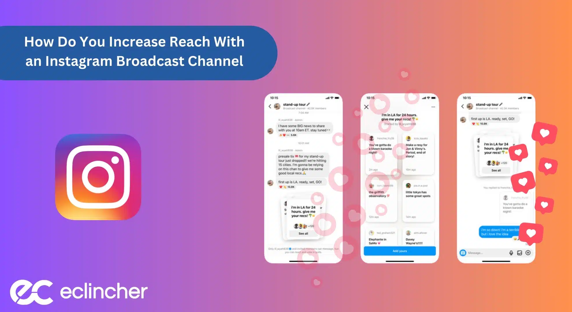 How Do You Increase Reach With an Instagram Broadcast Channel