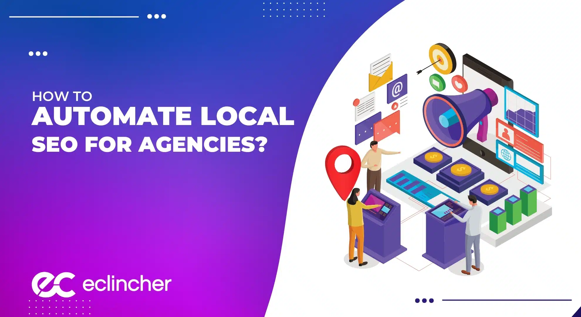 How To Automate Local SEO For Agencies