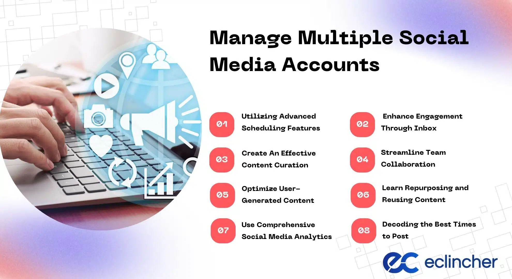 How To Manage Multiple Social Media Accounts Like A Pro